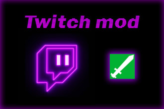 be your twitch moderator