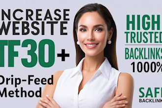 increase your tf 30 plus with quality backlinks
