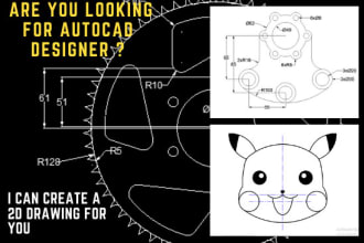 design 2d technical and  mechanical parts drawings in autocad