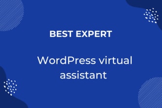 be your expert wordpress virtual assistant, or helper support