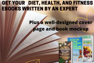 quickly write a remarkable diet, recipes, fitness and weight loss ebook