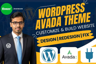 do wordpress avada theme customization to create a responsive website