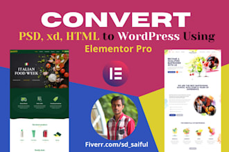 convert xd, PSD, HTML to wordpress using elementor pro