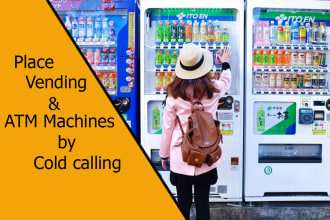 be vending machine locator to place your vending or atm machine by cold calling