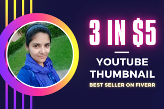 design 3 viral eye catching youtube thumbnail in 24 hours