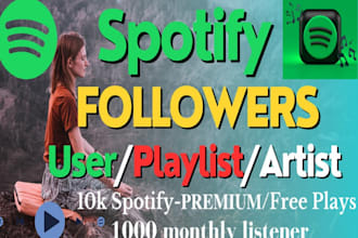 give you 1000 spotify artist or playlist followers