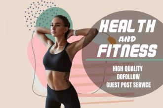 do health and fitness guest post on high da website 2023 SEO