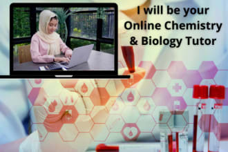 teach you chemistry and biology lesson online via zoom