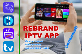 professionally rebrand iptv app