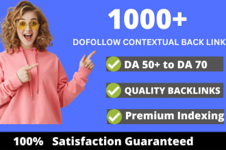 do 1000 high quality contextual dofollow backlinks