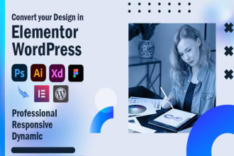 convert your design into wordpress elementor