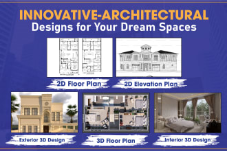 design autocad 2d floor plan, 3d floor plan, exterior and interior 3d design
