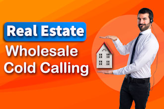 make professional real estate wholesale telemarketing cold calling USA,UK,canada
