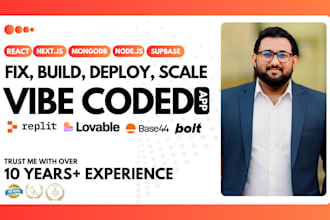 develop deploy, fix, scale vibe coded lovable, base44, replit, bolt, v0 web app