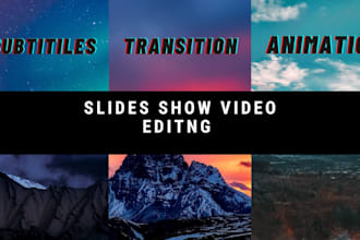 do slides show video editing