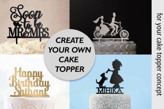 convert your cake topper concept in to a laser cutting file