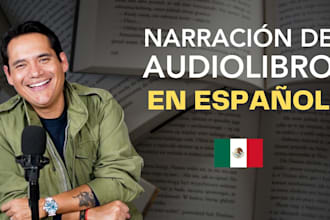 record an audiobook in spanish mexican accent
