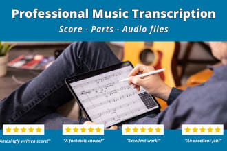 do a transcription and write the sheet music of any song