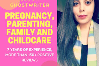 ghostwrite ebook on parenting, family, pregnancy, childcare