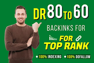 create high DR 60 to 80 dofollow backlinks off page SEO
