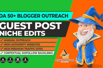 do da 50 manual blogger outreach for niche edits guest post authority backlinks