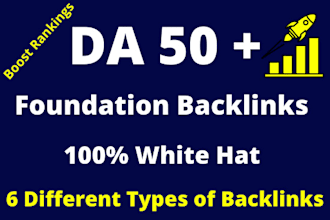 provide foundation SEO backlinks da 50 plus manual white hat high authority link