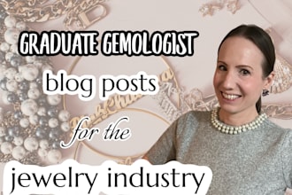 write jewelry blog post gemologist