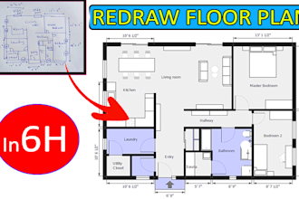 redraw floor plan for real estate agent in 6 hours