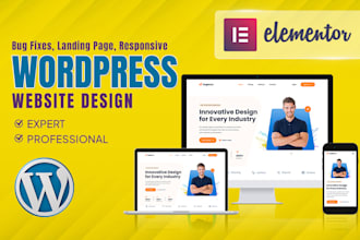 design or fix wordpress website with elementor, elementor pro