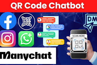 create a manychat qr code chatbot on facebook instagram or whatsapp