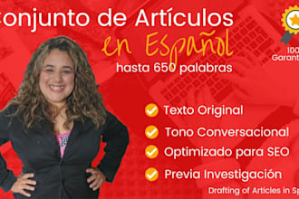 write set of articles up 650 words in spanish