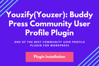 install youzify plugin for buddypress community and wordpress user plugin