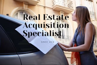 be your virtual real estate acquisition specialist