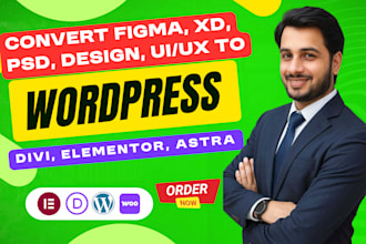 convert figma to wordpress, xd or PSD to wordpress, figma to elementor website