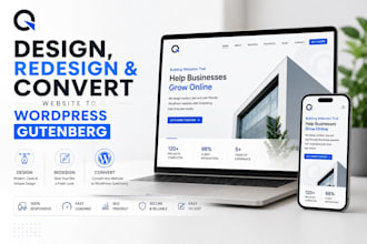 design, redesign and convert to wordpress gutenberg