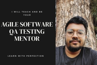teach and be your agile software qa testing mentor