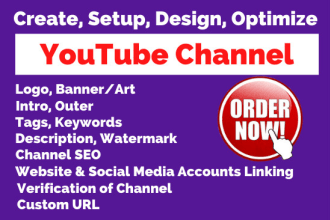 create and setup youtube channel with logo, banner, intro and outer