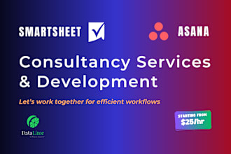 do automation and prepare dashboard in asana and smartsheet