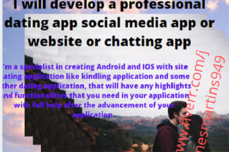 develop a professional dating app social media app or website