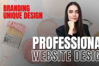 design a unique and attractive website for you