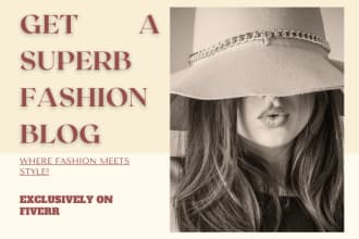 write a fantastic fashion, beauty or lifestyle blog post
