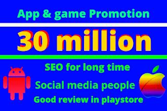 do mobile app promotion app marketing for app or game