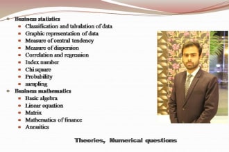 be your business statistics and mathematics tutor