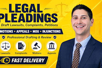 draft lawsuits, complaints, petitions, motions, appeals, mou, injunctions, nda