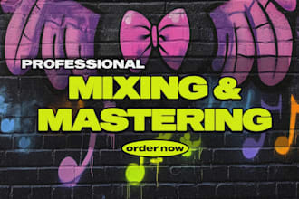 professionally mix and master your pop, rap, or techno track