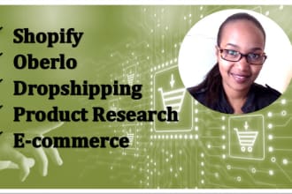 be your virtual assistant, shopify, ecommerce, and research