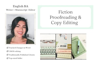 proofread and copy edit your fiction novel