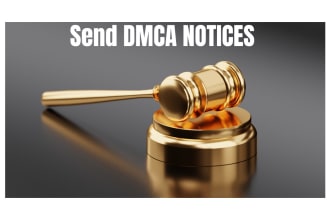 send dmca  notices to remove copyright violations
