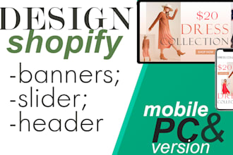 design a professional banner for shopify store