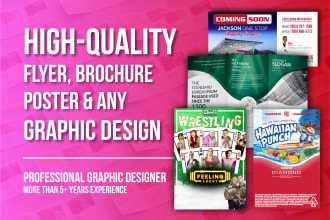 design flyer, brochure, poster, catalog, any graphic design